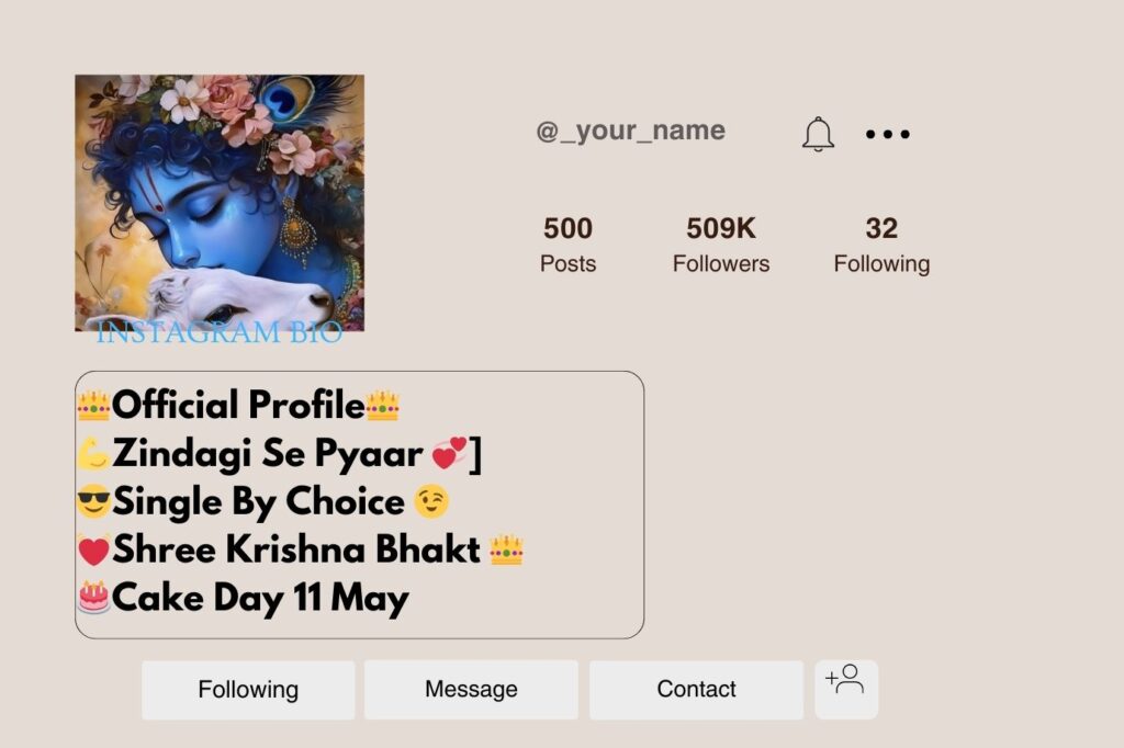 कृष्ण सदा सहायते Instagram Bio Ideas