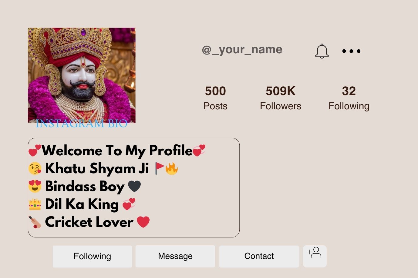 Khatu Shyam Bio for Instagram